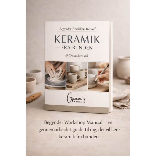 Begynder Workshop Manual � Keramik fra bunden