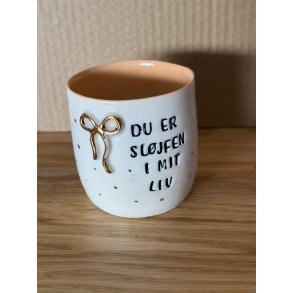 Tekstkop: Du er sl�jfen i mit liv 